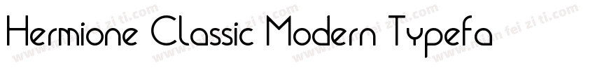 Hermione Classic Modern Typeface字体转换